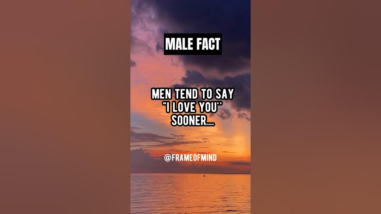 Men Say I Love You Sooner psychologyfacts shortsfeed lovefacts men-say-i-love-you-sooner-psychologyfacts-shortsfeed-lovefacts