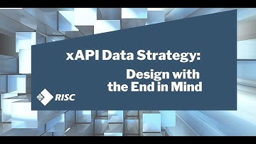 xAPI Data Strategy: Design with the End in Mind