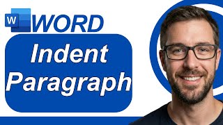 How To Indent Paragraph In Microsoft Word [2026 Guide]