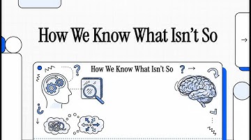 How We Know What Isn’t So — Mini Explainer (Why We Misjudge Chance & Evidence)