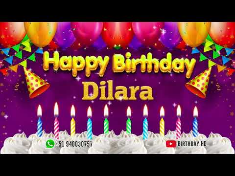 Dilara Happy birthday To You - Happy Birthday song name Dilara 🎁