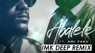 Kabza De Small Dj Maphorisa - Abalele Feat. Ami Faku Imk Extended Remix