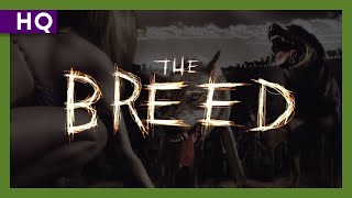 The Breed (2006) Trailer