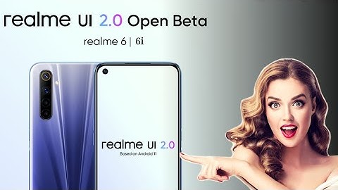 Realme 6 & 6i C.09 realme ui 2.0 Open beta final update | features | Realme 6 realme ui 2.0 update
