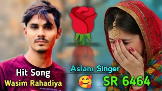 Aslam Singer New Song Sr 6464 Full Song Aslam Singer Zamidar