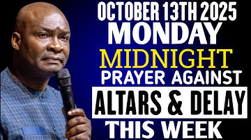 {Monday, 13th October 2025} DESTROY Altars & Break The spirit of Delay | Apostle Joshua Selman