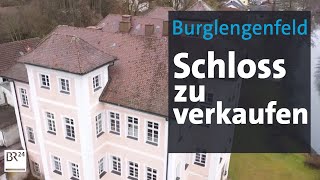 Schlossherrin oder Schlossherr gesucht | Abendschau | BR24