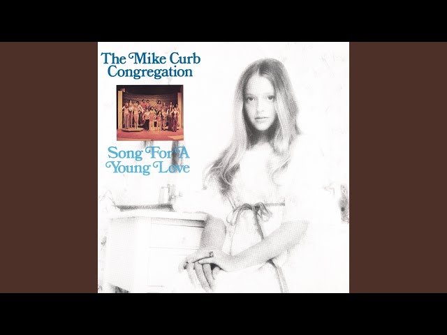 Mike Curb Congregation - See You In September