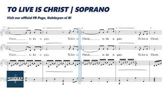 To Live Is Christ | Soprano | Vocal Guide by Sis. Maymay Tugonon