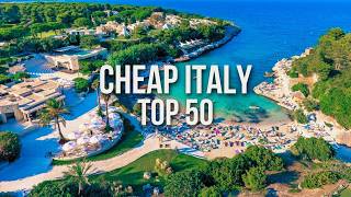 50 INSANELY CHEAP Travel Destinations in Italy