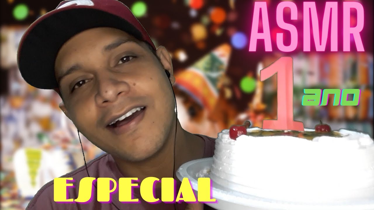ASMR Especial 1 ano de Canal 🥳🎂🎉