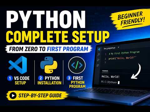 How to Install VS Code & Python + Write Your First Program | Beginner Tutorial (2026)