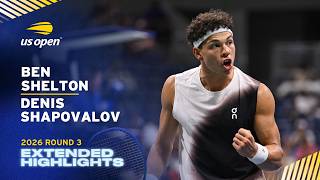 Ben Shelton vs. Denis Shapovalov Extended Highlights | 2026 US Open Round 3