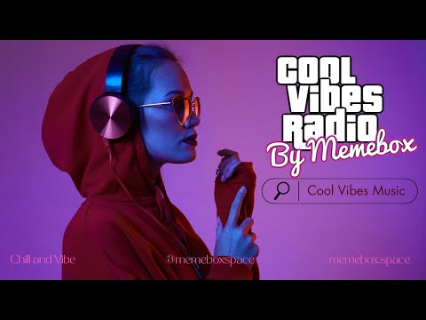 Cool Vibes Radio • 24/7 Live Radio︱ House, Lofi, Groove, Hip-Hop & More︱ Upbeat & Chill Mix