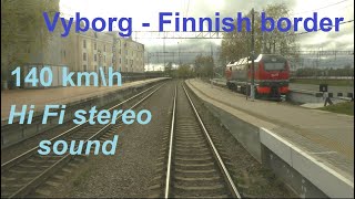 От Выборга до Финской границы в кабине машиниста поезда / Train driver`s view