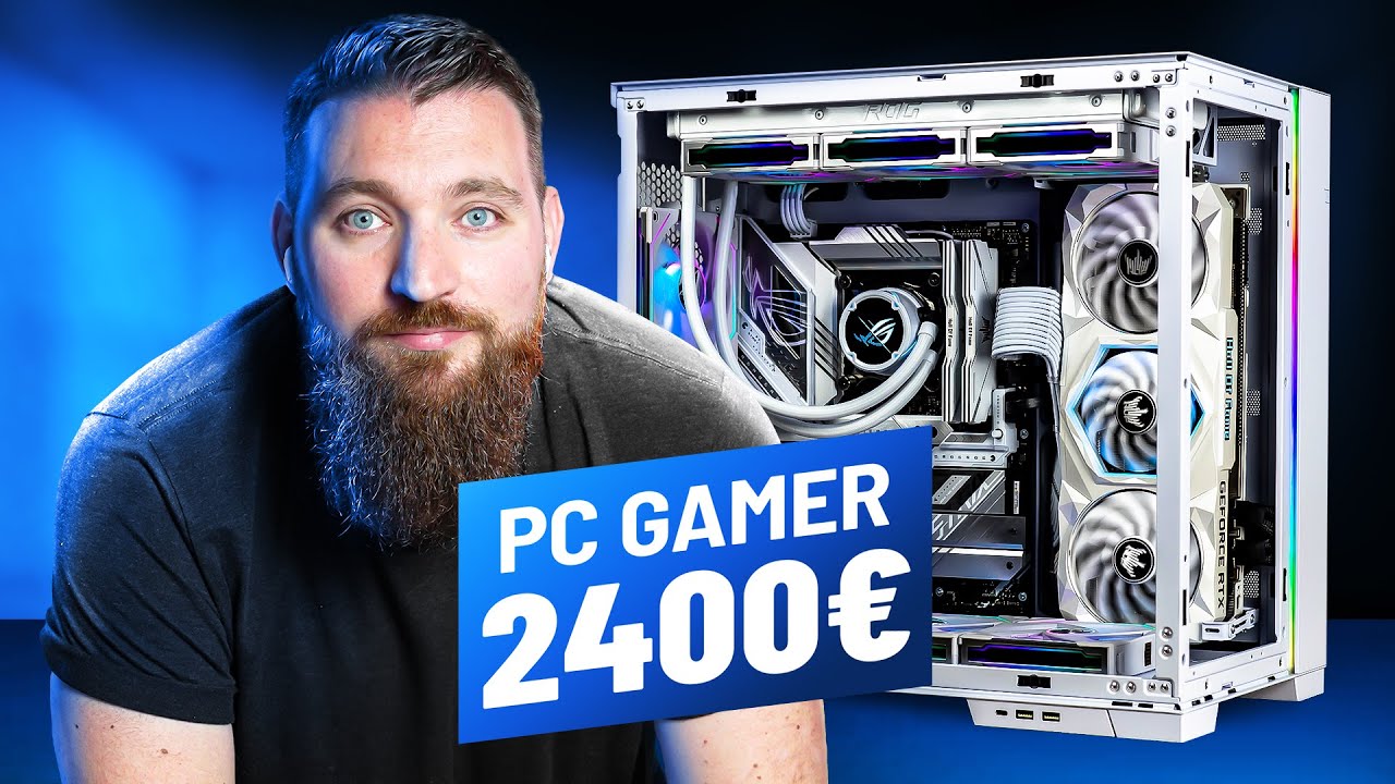 La CONFIG PC Gamer PARFAITE pour 2400