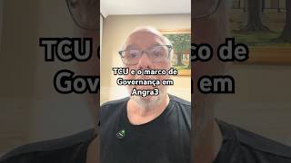 SHORT 115C - TCU em Angra 3: O Marco da Governança em Obras Públicas