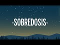 Miniature de la vidéo de la chanson Sobredosis