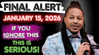 PROPHETIC WARNING: JANUARY 15, 2026 — THE WORLD WATCHES AS SIGNS SHIFT! | PROPHET LOVY ELIAS