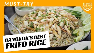 The best fried rice in bangkok thailand | insane crab you must-try!