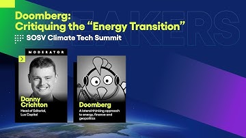 SOSV Climate Tech Summit | Doomberg: Critiquing the “Energy Transition”