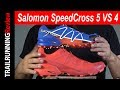 Salomon SpeedCross 5 VS Salomon SpeedCross 4