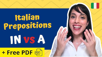 Italian PREPOSITIONS Made Easy | When to Use 