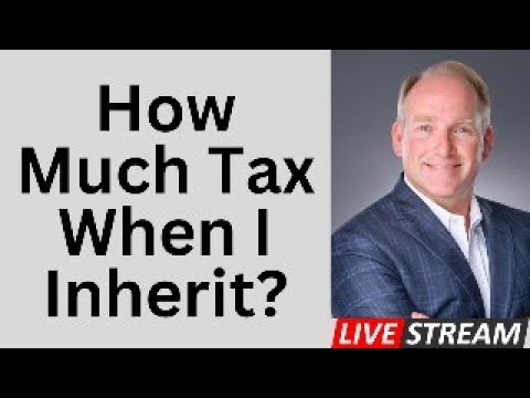 Taxes Involved When Inheriting