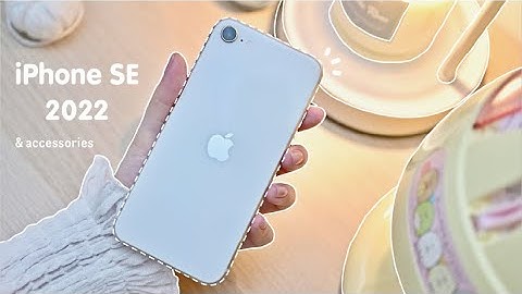 New iPhone se 2022 unboxing  ☁️ aesthetic setup | accessories