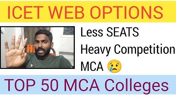 TOP 50 MCA Colleges Telangana | MCA Full Competition Less SEATS 😢Give More Web Options 👍✅💯