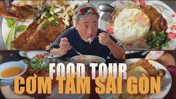 Foodtour Cơm Tấm Sài Gòn #1 | Đạo diễn Nguyễn Quang Dũng