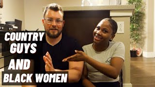 What A White (Southern) Guy WANTS/LOOKS For In A Black Women