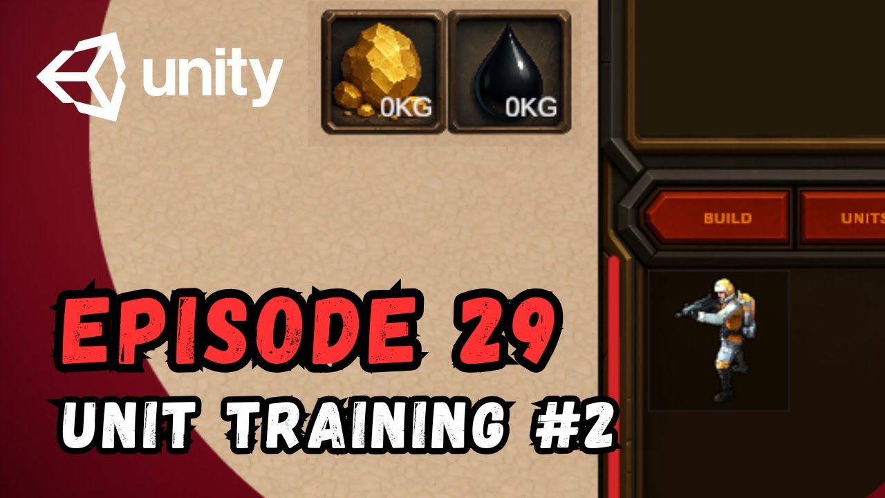 RTS Game Tutorial | Unity | Episode 29 – Unit Training #2