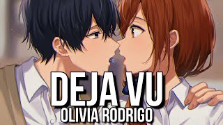 Nightcore - Deja Vu  - Olivia Rodrigo (Lyrics)