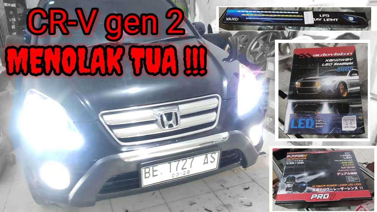 HONDA CRV GEN 2 UPGRADE TERANG PROJECTOR BiLED PRO7 LED DRL VAHID FOGLAMP AUTOVISION, MUDIK 2023