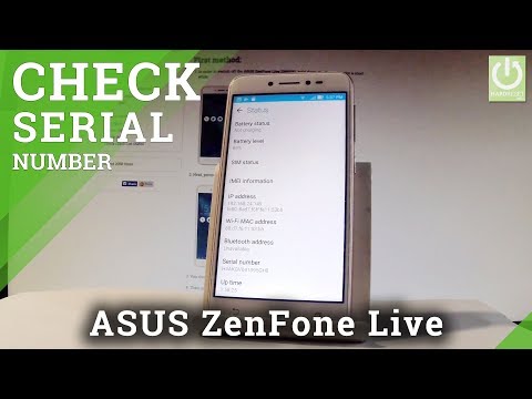 Serial Number in ASUS ZenFone Live - S N in Android