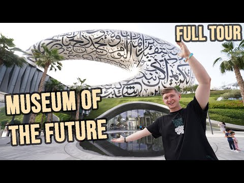 WHAT ITS REALLY LIKE AT DUBAI'S MUSEUM OF THE FUTURE! Review & Full Tour!