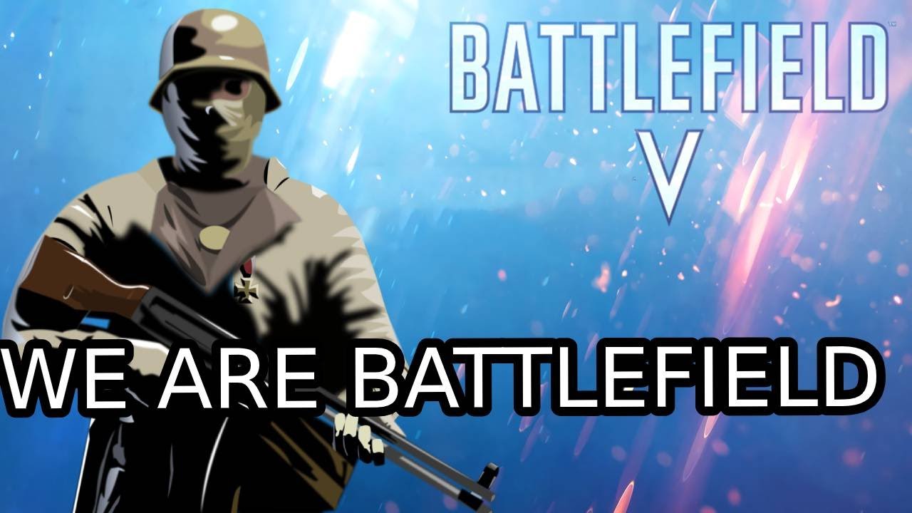 WE ARE BATTLEFIELD-Battlefield 5 Milsim Community