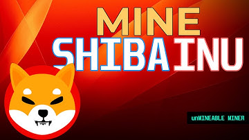 How To Mine Shiba Inu | Shiba Inu Coin