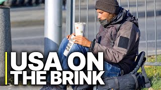 USA: On the Brink | $70K to Homeless - How America Failed Its People
