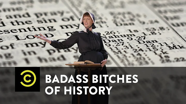Badass Bitches of History: The Wicked Tough Anne Hutchinson - Uncensored