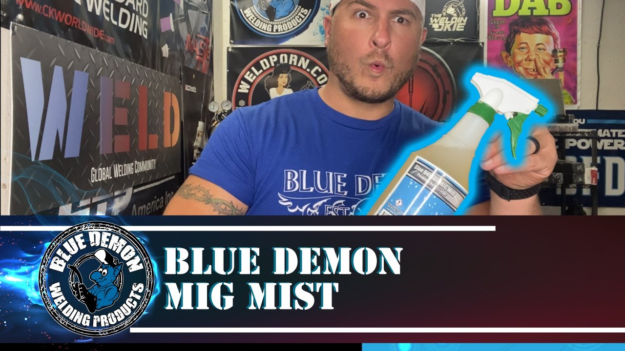 Blue Demon MIG Mist - YouTube