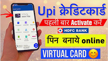 HDFC Bank UPI Rupay Credit Card Activation | Pin Generation HDFC Rupay card | Hdfc Virtual card