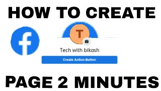 HOW TO CREATE PAGE IN FACEBOOK || TECH WITH BIKASH |