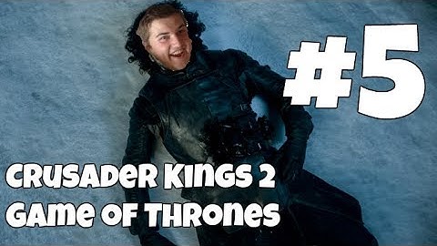 Crusader Kings 2 - The Nights Watch #5