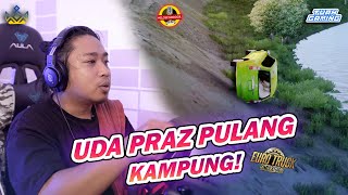 TUAH GAMING - PRAZ BECOMES A CROSS-SUMATERA TRAVEL DRIVER!!