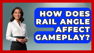 How Does Rail Angle Affect Gameplay? - Billiards Hustlers