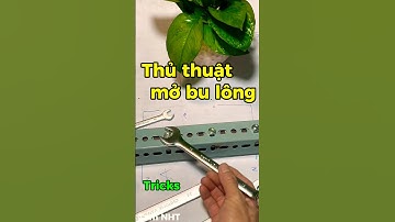 Một cách mở bu lông khi thiếu thiết bị đúng cỡ dể dàng #tricks #shorts