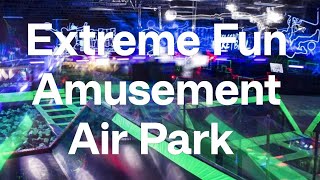 The Extreeme Air Fun Park 2025