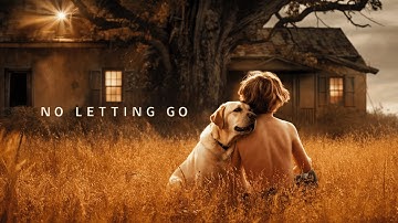 Based on True Events | No Letting Go | Full Movie